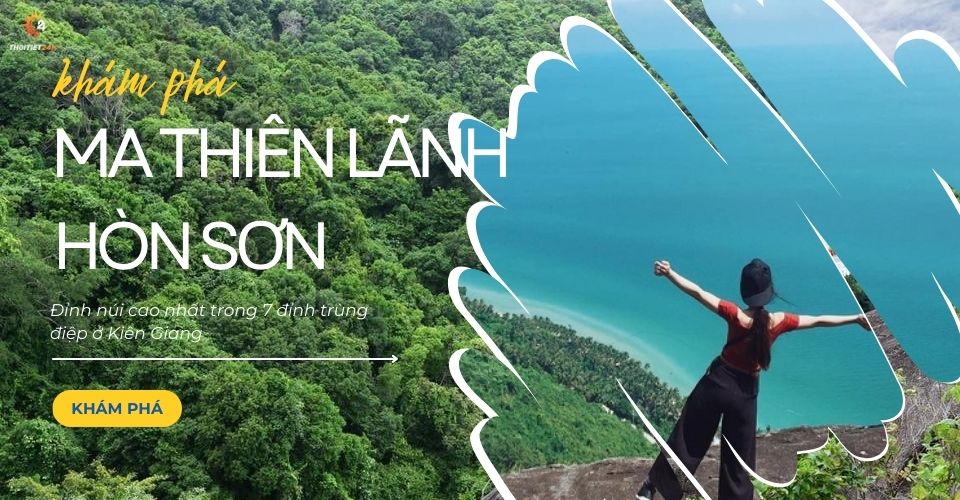 Ma Thiên Lãnh Hòn Sơn - Chinh phục hòn núi cao nhất Hòn Sơn